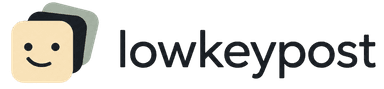 lowkeypost